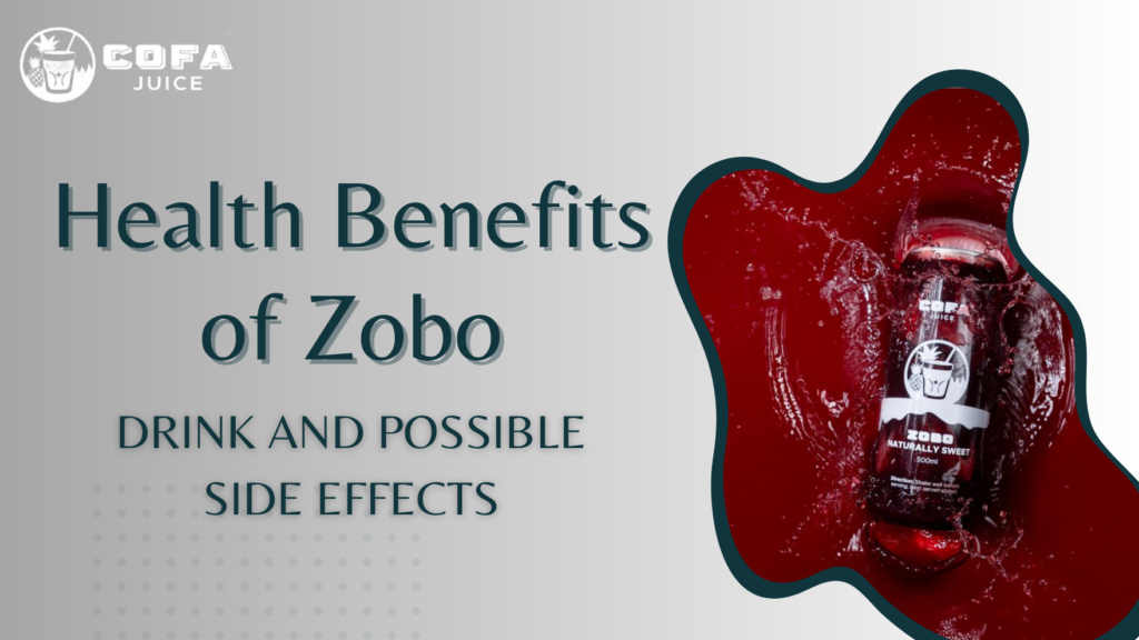 Benefits of Zobo